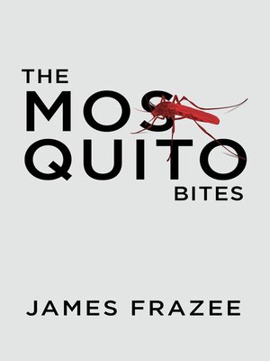 cover image of The Mosquito Bites